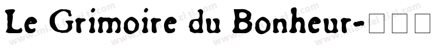 Le Grimoire du Bonheur字体转换